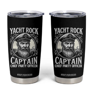 Funny Yacht Rock Captain Tumbler Cup Chief Party Officer Pontoon Boat Sailor TS11 Black Print Your Wear