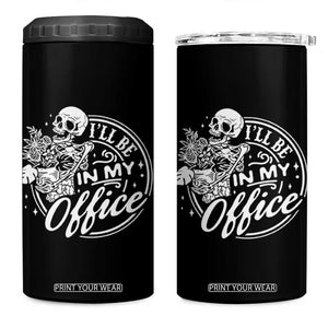 Funny Garden I Will Be In My Office 4 in 1 Can Cooler Tumbler Gardening Fathers Day TS11 One Size: 16 oz Black Print Your Wear