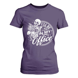 Funny Garden I Will Be In My Office T Shirt For Women Gardening Fathers Day TS11 Purple Print Your Wear