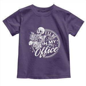 Funny Garden I Will Be In My Office Toddler T Shirt Gardening Fathers Day TS11 Purple Print Your Wear