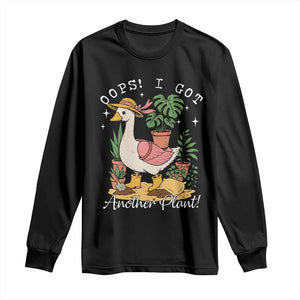 Funny Oops I Got Another Plant Long Sleeve Shirt Silly-Goose Gardener Plant Lady TS11 Black Print Your Wear