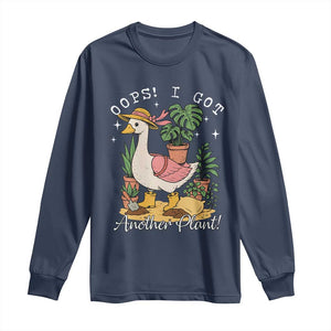 Funny Oops I Got Another Plant Long Sleeve Shirt Silly-Goose Gardener Plant Lady TS11 Navy Print Your Wear