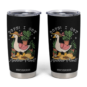 Funny Oops I Got Another Plant Tumbler Cup Silly-Goose Gardener Plant Lady TS11 Black Print Your Wear