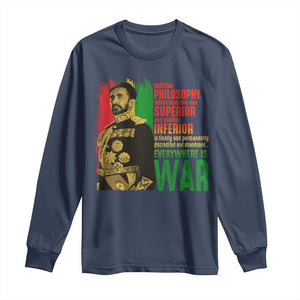 Haile Selassie Quotes Long Sleeve Shirt Until The Philosophy Which Holds One Race Speech War TS11 Navy Print Your Wear