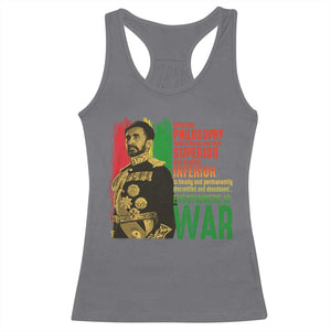 Haile Selassie Quotes Racerback Tank Top Until The Philosophy Which Holds One Race Speech War TS11 Charcoal Print Your Wear