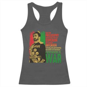 Haile Selassie Quotes Racerback Tank Top Until The Philosophy Which Holds One Race Speech War TS11 Dark Heather Print Your Wear