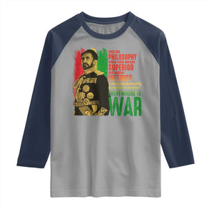 Haile Selassie Quotes Raglan Shirt Until The Philosophy Which Holds One Race Speech War TS11 Sport Gray Navy Print Your Wear