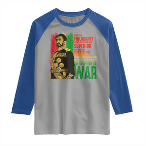 Haile Selassie Quotes Raglan Shirt Until The Philosophy Which Holds One Race Speech War TS11 Sport Gray Royal Print Your Wear