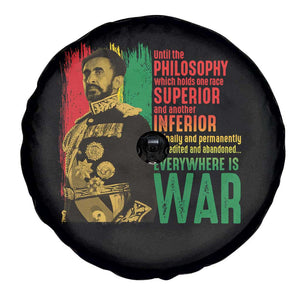 Haile Selassie Quotes Spare Tire Cover Until The Philosophy Which Holds One Race Speech War TS11 Print Your Wear