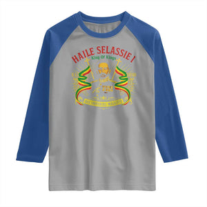 Haile Selassie Raglan Shirt Ras Tafari King Of Kings His Imperial Majesty TS11 Sport Gray Royal Print Your Wear