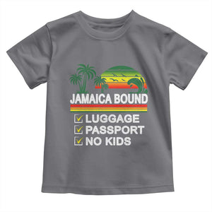 Jamaican Travel Vacation Trip Toddler T Shirt Jamaica Bound Luggage Passport No Kids TS11 Charcoal Print Your Wear