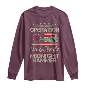 Operation Midnight Hammer Long Sleeve Shirt Bomber Jet Vintage Betsy Ross Flag TS11 Maroon Print Your Wear