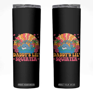 Funny Daddys Lil Squirter Skinny Tumbler Inappropriate Adult Humor Squirting Whale TS11 Black Print Your Wear