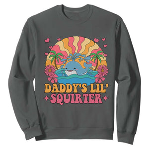 Funny Daddys Lil Squirter Sweatshirt Inappropriate Adult Humor Squirting Whale TS11 Dark Heather Print Your Wear
