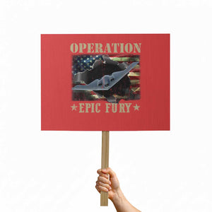 Operation Epic Fury Protest Sign Military Bomber Jet American Flag TS11 Horizontal 18" × 24" Red Print Your Wear