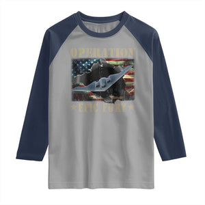 Operation Epic Fury Raglan Shirt Military Bomber Jet American Flag TS11 Sport Gray Navy Print Your Wear