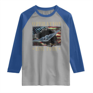 Operation Epic Fury Raglan Shirt Military Bomber Jet American Flag TS11 Sport Gray Royal Print Your Wear