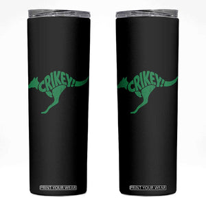 Crikey Australian Kangaroo Oz Slang Australia Skinny Tumbler TS11 Black Print Your Wear