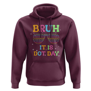 Happy Dot Day Hoodie Bruh It Is Dot Day Colorful Dot Sunglasses TS11 Maroon Print Your Wear