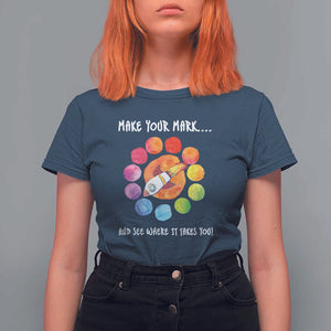 International Dot Day T Shirt For Women Make Your Mark See Where It Takes Colorful Dot Rocket TS11 Navy Print Your Wear