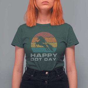 Happy Dot Day T Shirt For Women Unicorn Retro Polka Dot Mythical Creatures TS11 Dark Forest Green Print Your Wear