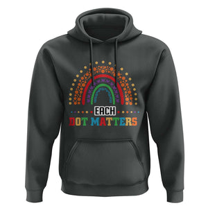 Funny Dot Day Hoodie Each Dot Matters Rainbow Of Polka Dot TS11 Dark Heather Print Your Wear