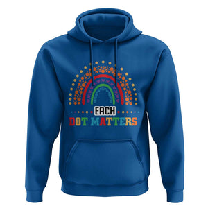Funny Dot Day Hoodie Each Dot Matters Rainbow Of Polka Dot TS11 Royal Blue Print Your Wear