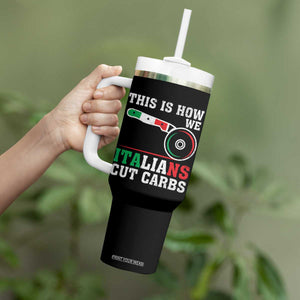 Funny This Is How We Italians Cut Carbs Tumbler With Handle Italian American Pizza Slice TS11 Print Your Wear
