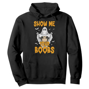 Funny Halloween Show Me Your Boobs Hoodie Halloween Adult Humor Spooky Ghost TS11 Black Print Your Wear