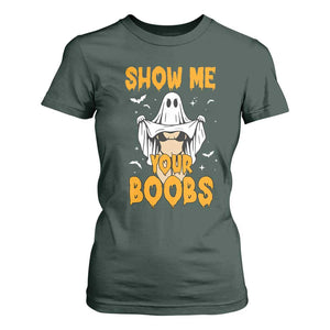 Funny Halloween Show Me Your Boobs T Shirt For Women Halloween Adult Humor Spooky Ghost TS11 Dark Forest Green Print Your Wear