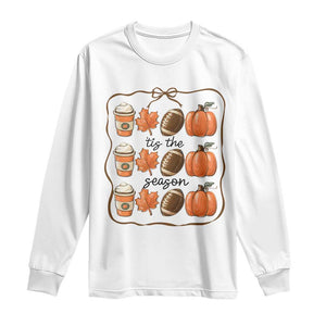 Tis The Season Fall Thanksgiving Long Sleeve Shirt American Football Pumpkin TS11 White Print Your Wear