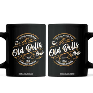 75th Birthday Est 1951 Coffee Mug Official Member Of The Old Ball Clubs TS11 Black Print Your Wear