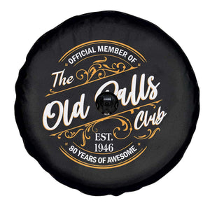 80th Birthday Est 1946 Spare Tire Cover Official Member Of The Old Ball Clubs