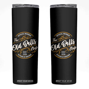 70th Birthday Est 1956 Skinny Tumbler Official Member Of The Old Ball Clubs