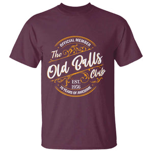 70th Birthday Est 1956 T Shirt Official Member Of The Old Ball Clubs