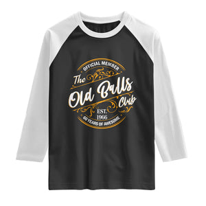 60th Birthday Est 1966 Raglan Shirt Official Member Of The Old Ball Clubs TS11 Black White Print Your Wear