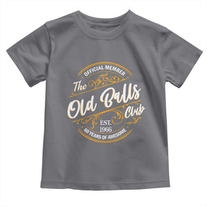60th Birthday Est 1966 Toddler T Shirt Official Member Of The Old Ball Clubs