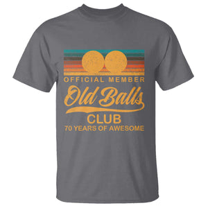 Funny 70th Birthday T Shirt Official Member Of The Old Ball Clubs Retro Sunset TS11 Charcoal Print Your Wear