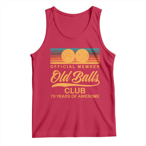 Funny 70th Birthday Tank Top Official Member Of The Old Ball Clubs Retro Sunset TS11 Red Print Your Wear