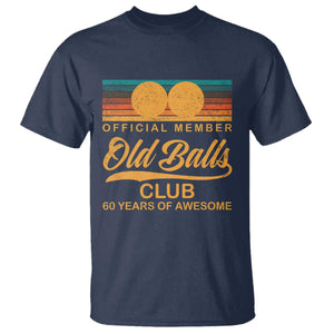 Funny 60th Birthday T Shirt Official Member Of The Old Ball Clubs Retro Sunset TS11 Navy Print Your Wear