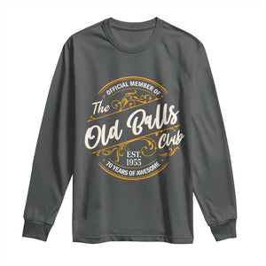 Funny 70th Birthday Long Sleeve Shirt Official Member Of The Old Ball Clubs Baby Boomers TS11 Dark Heather Print Your Wear