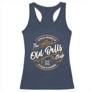 Funny 70th Birthday Racerback Tank Top Official Member Of The Old Ball Clubs Baby Boomers TS11 Navy Print Your Wear