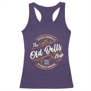 Funny 70th Birthday Racerback Tank Top Official Member Of The Old Ball Clubs Baby Boomers TS11 Purple Print Your Wear