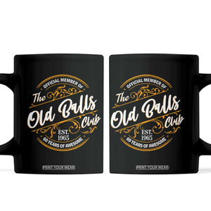 Funny 60th Birthday Coffee Mug Official Member Of The Old Ball Clubs Gen X TS11 Black Print Your Wear