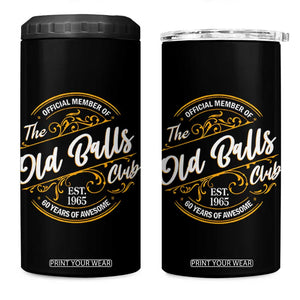 Funny 60th Birthday 4 in 1 Can Cooler Tumbler Official Member Of The Old Ball Clubs Gen X TS11 One Size: 16 oz Black Print Your Wear