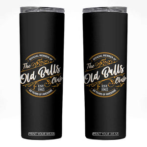 Funny 60th Birthday Skinny Tumbler Official Member Of The Old Ball Clubs Gen X TS11 Black Print Your Wear