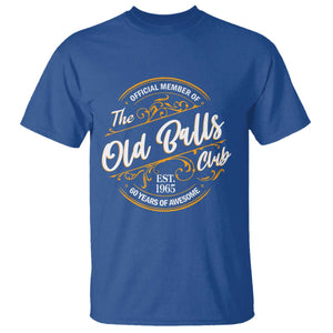 Funny 60th Birthday T Shirt Official Member Of The Old Ball Clubs Gen X TS11 Royal Blue Print Your Wear