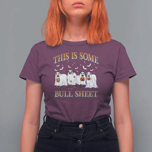 Funny Halloween T Shirt For Women This Is Some Bull Sheet Farm Cow Bat TS11 Maroon Print Your Wear