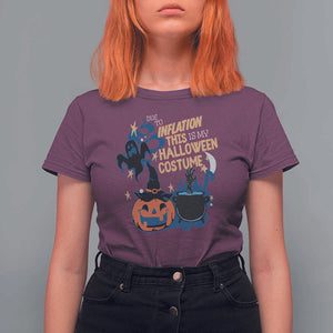 Funny Halloween T Shirt For Women Due To Inflation This Is My Halloween Costume Pumpkin Ghost TS11 Maroon Print Your Wear