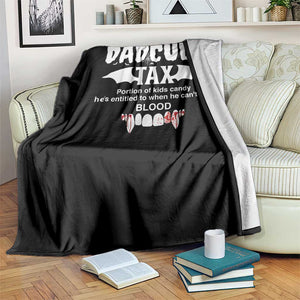 Halloween Dad Throw Blanket Dadcula Tax Portion Of Kids Candy Vampire TS11 Print Your Wear
